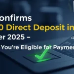 IRS Confirms $2,000 Direct Deposit in October 2025 – Check If You’re Eligible for Payment